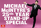 Michael McIntyre’s 25th Year Stand Up Special